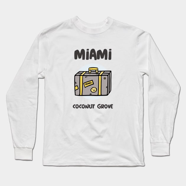 Miami Coconut Grove Long Sleeve T-Shirt by Be Yourself Tees